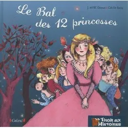 livre le bal des 12 princesses