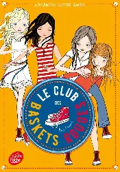 livre le club des baskets rouges tome 2 - vacances entre amies