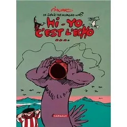 livre le génie des alpages tome 6 - hi - yo, c'est l'écho
