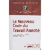 livre le nouveau code du travail annoté