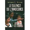 livre le silence de l'innocence