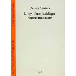 livre le système juridique communautaire