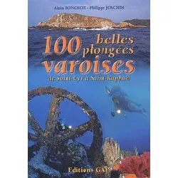 livre les 100 belles plongées varoises