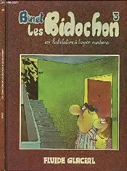 livre les bidochon, tome 3 : en habitation à loyer modéré