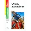 livre les contes merveilleux - le merveilleux