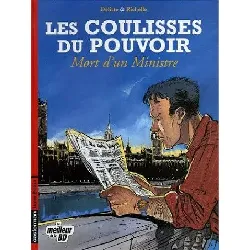 livre les coulisses du pouvoir tome 1 - mort d'un ministre - edition spéciale