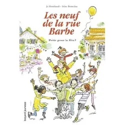 livre les neuf de la rue barbe tome 2 - prêts pour la fête ?