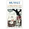livre lorenzaccio.on ne badine pas avec l'amour - et autres pièces