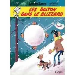 livre lucky luke - tome 22 - les dalton dans le blizzard