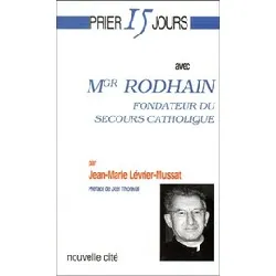 livre mgr rodhain, fondateur du secours catholique