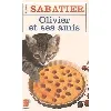 livre olivier et ses amis