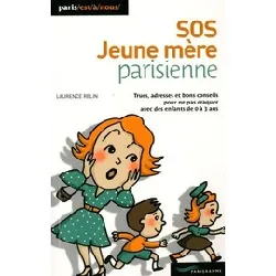 livre sos jeune mère parisienne