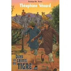 livre théophane vénard - dans les griffes du tigre