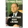 livre une politique pour l'avenir