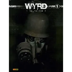 livre wyrd tome 1 - la faille