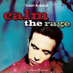 vinyle terry ronald - calm the rage (1990)
