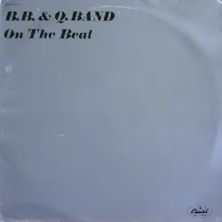 vinyle the brooklyn, bronx & queens band - on the beat (1981)