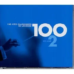 cd 100 airs classiques de legende volume 2 (coffret