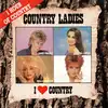 cd country ladies - i love country (1988)