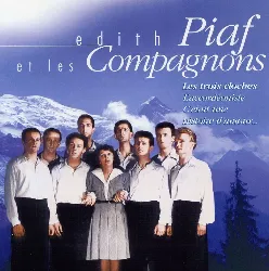 cd edith piaf - edith piaf et les compagnons (1997)