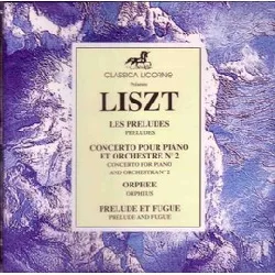 cd franz liszt - les préludes - concerto pour piano et orchestre n°2 - orphée - prélude et fugue (1992)