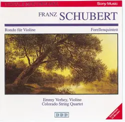 cd franz schubert - emmy verhey, colorado string quartet - forellenquintett - rondo für violine (1987)