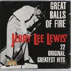 cd jerry lee lewis - great balls of fire - jerry lee lewis' 22 original greatest hits (1989)