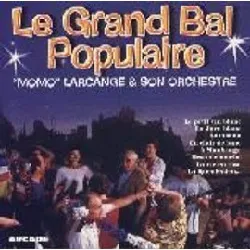 cd le grand bal populaire