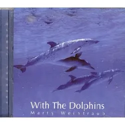 cd marty weintraub - with the dolphins (1996)