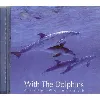 cd marty weintraub - with the dolphins (1996)