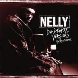 cd nelly - da derrty versions (the reinvention) (2003)