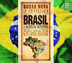 cd various - brasil - bossa nova 50 aniversario - a coletânea definitiva (2008)