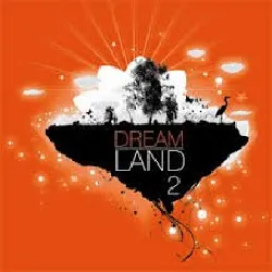 cd various - dream land 2 (2008)