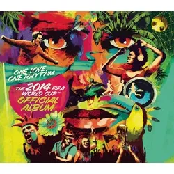 cd various - one love, one rhythm - the 2014 fifa world cup™ official album (2014)