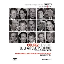 dvd coupez le son ! le charisme politique