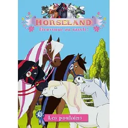 dvd horseland, bienvenue au ranch ! vol. 9 : les poulains