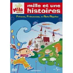 dvd mila raconte - mille et une histoires - 1 - princes, princesses, et rois rigolos