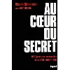 livre au coeur du secret - claude silberzahn jean guisnel
