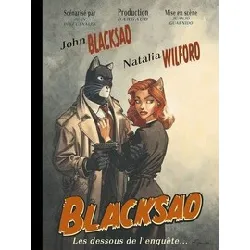 livre blacksad - les dessous de l'enquête..