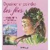 livre dessiner et peindre les fées