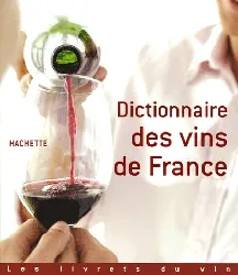 livre dictionnaire des vins de france