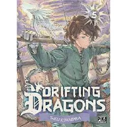 livre drifting dragons tome 5