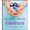livre entrez dans le monde des cristaux judy hall