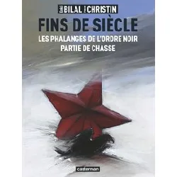livre fins de siècle - les phalanges de l'ordre noir - partie de chasse