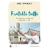 livre fratelli tutii