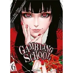 livre gambling school tome 6