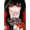 livre gambling school tome 6