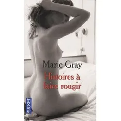 livre histoires à faire rougir - marie gray