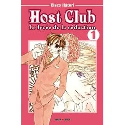 livre host club - le lycée de la séduction - tome 1
