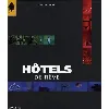 livre hôtels de rêve